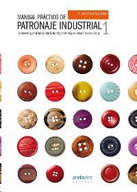 Manual Práctico de Patronaje Industrial I, 2ª Ed., de Noguerol Porca | portada del libro