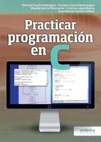 Practicar Programación en C, de VV.AA. | portada del libro