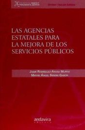 Las Agencias Estatales para la mejora de los servicios públicos, de Rodríguez-Arana, Jaime | portada del libro