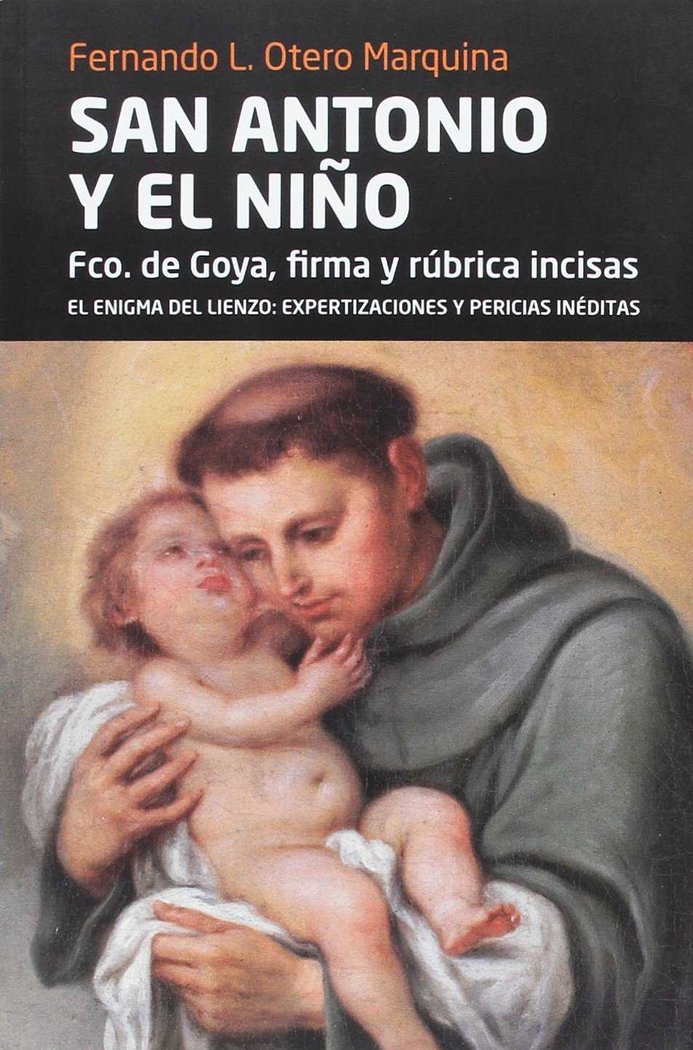 SAN ANTONIO EL NIñO: EL ENIGMA DEL LIENZO, de L. OTERO MARQUINA | portada del libro