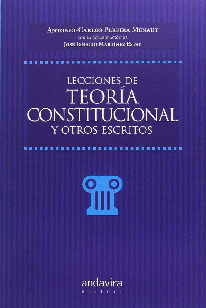 LECCIONES DE TEORIA CONSTITUCIONAL, de PEREIRA MAENAUT | portada del libro
