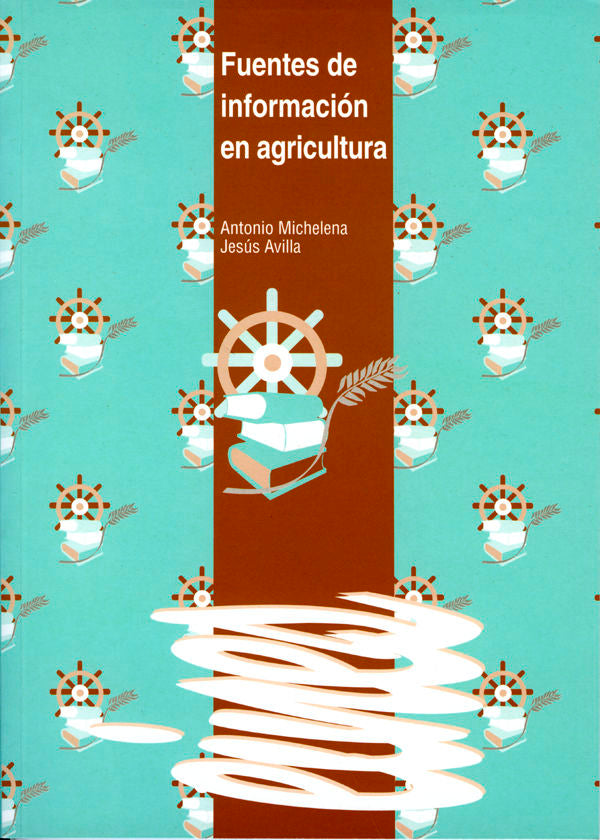 Fuentes de información en agricultura., de Michelena | portada del libro