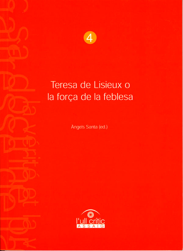 Teresa de Lisieux o la força de la feblesa., de Santa | portada del libro