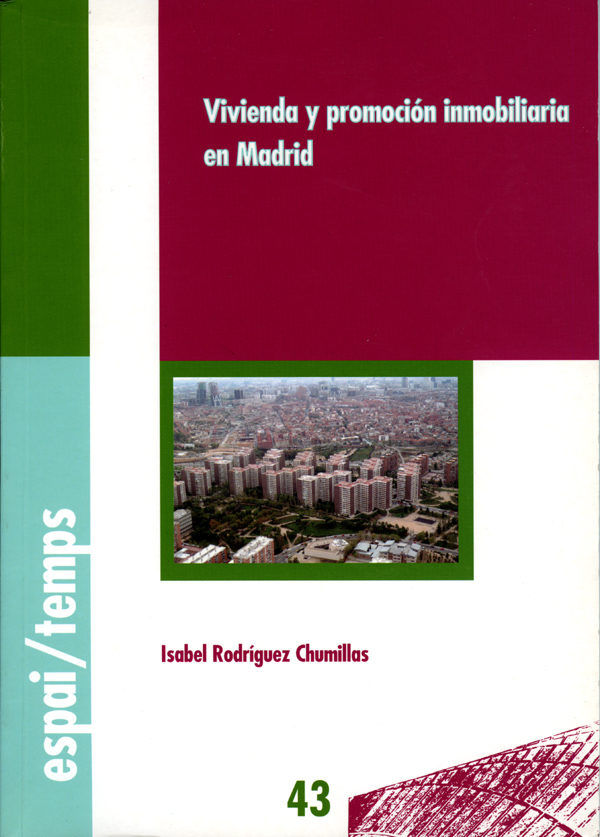 Vivienda y promoción inmobiliaria en Madrid., de Rodríguez Chumillas | portada del libro