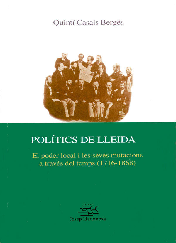 Polítics de Lleida., de Casals Bergés, Quintí | portada del libro