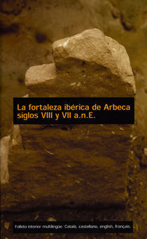 La fortaleza Ibérica de Arbeca: sigleos VIII y VII a.n.e., de Varios autores | portada del libro