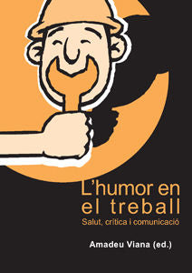 L'humor en el treball: salut, crítica i comunicació., de Viana San Andrés | portada del libro