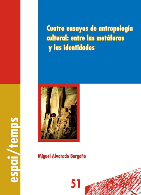 Cuatro ensayos de antropología cultural: entre las metáforas y las identidades., de Alvarado Borgoño | portada del libro