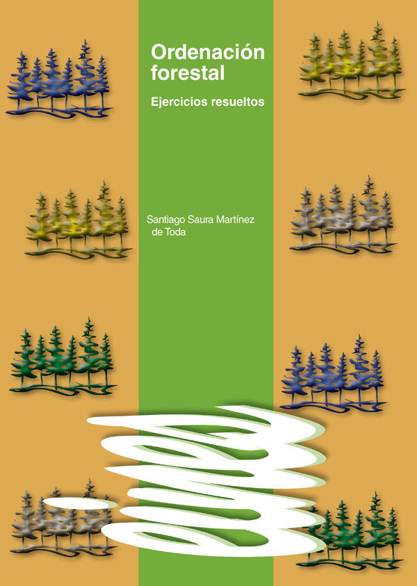 Ordenación forestal., de Saura Martínez de Toda | portada del libro
