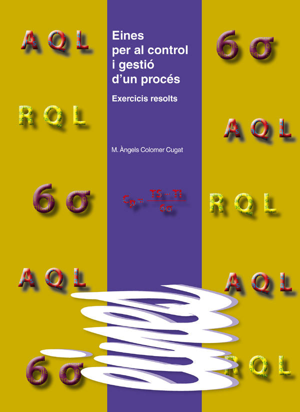Eines per al control i gestió d'un procés., de Colomer Cugat | portada del libro