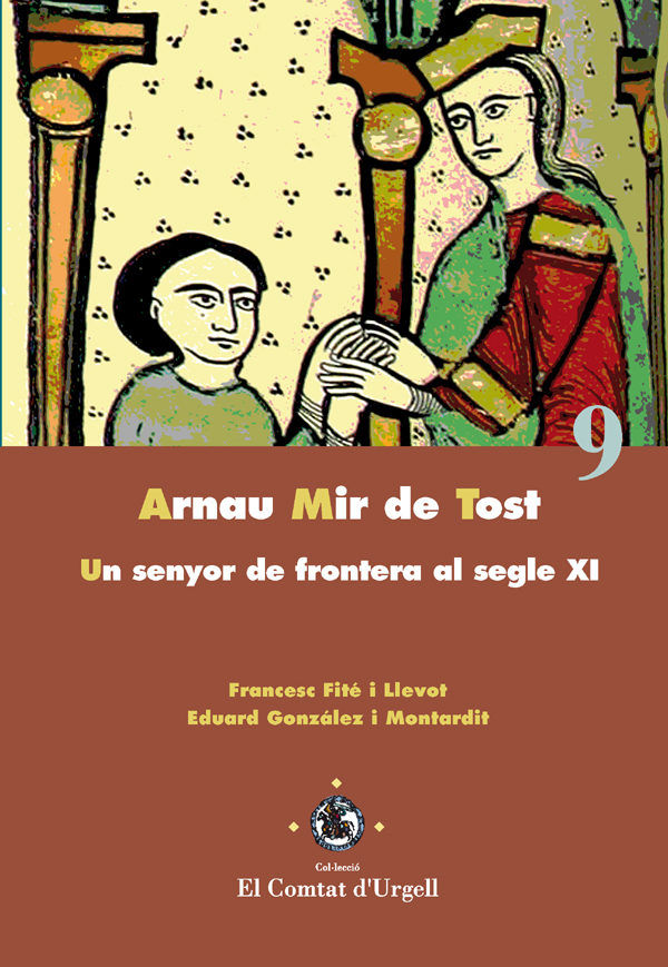 Arnau Mir de Tost., de Fité i Llevot | portada del libro