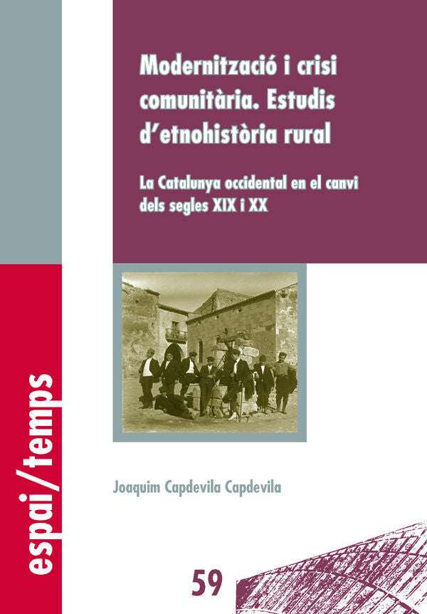 Modernització i crisi comunitària. Estudis d'etnohistòria rural., de Capdevila Capdevila, Joaquim | portada del libro