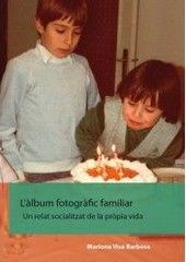 L'àlbum fotogràfic familiar., de Visa Barbosa, Mariona | portada del libro