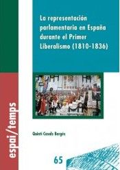 La representación parlamentaria en España durante el Primer Liberalismo (1810-1836)., de Casals Bergés, Quintí | portada del 