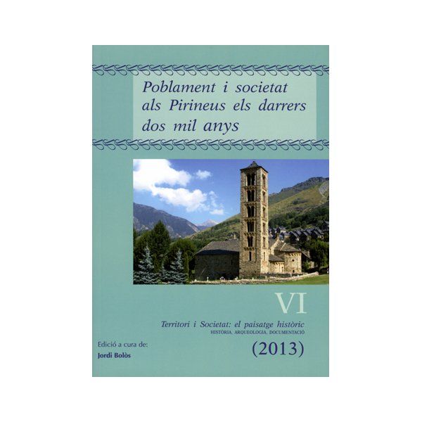 Poblament i societat als Pirineus els darrers dos mil anys., de Bolòs Masclans, Jordi | portada del libro