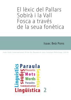 El lèxic del Pallars Sobirà i la Vall Fosca a través de la seua fonètica., de Beà Pons, Isaac | portada del libro