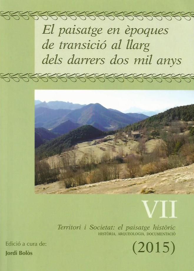 El paisatge en èpoques de transició al llarg dels darrers dos mil anys. | portada del libro