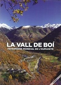 La Vall de Boí: patrimoine mondial de l'humanité., de Varios autores | portada del libro