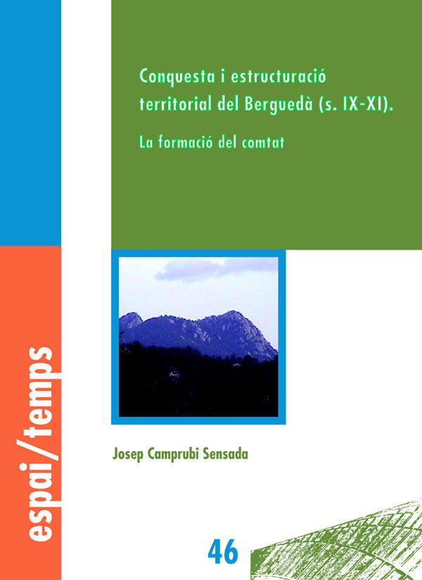 Conquesta i estructuració territorial del Berguedà (s.IX-XI)., de Camprubi Sensada | portada del libro