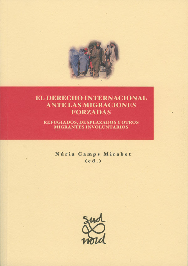 El Derecho internacional ante las migraciones forzadas., de Camps Miravet | portada del libro