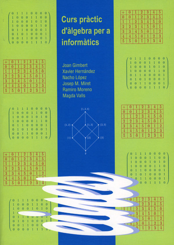 Curs pràctic d'àlgebra per a informàtics., de Varios autores | portada del libro