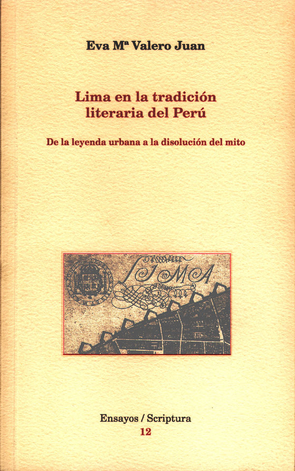 Lima en la tradicción literaria de Perú., de VALERO JUAN | portada del libro