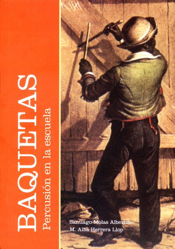 Baquetas., de Molas Alberich, Santiago | portada del libro
