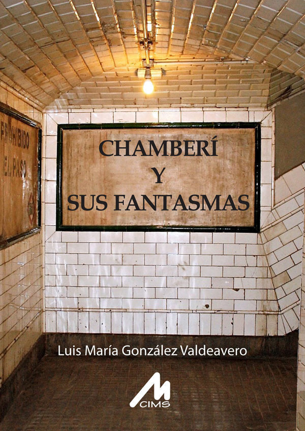 Chamberí y sus fantasmas, de González Valdeavero | portada del libro
