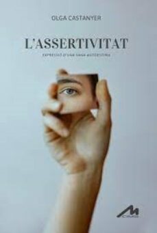 LASSERTIVITAT EXPRESSIO DUNA SANA AUTOES, de CASTANYER MAYER | portada del libro