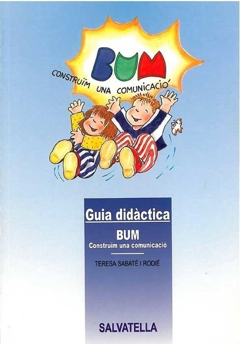 Guia didàctica BUM, de SABATE RODIE | portada del libro