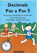 DECIMALS PAS A PAS 5, EDUCACIO PRIMARIA, de Varios autores | portada del libro