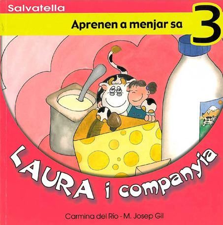 LAURA I COMPANYIA 3. APRENEN A MENJAR SA, de GIL | portada del libro