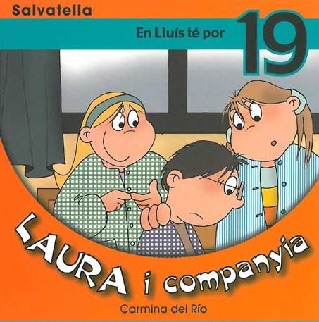 Laura i companyia 19, de DEL RIO GALVE | portada del libro