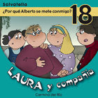 POR QUE ALBERTO SE METE CONMIGO 18 LAURA Y COMPAÑIA, de DEL RIO,CARMINA | portada del libro