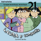 LO QUE NO ES TUYO NO ES TUYO 21 LAURA Y COMPAÑIA, de DEL RIO,CARMINA | portada del libro