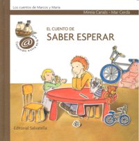 CUENTO DE SABER ESPERAR,EL, de AA.VV. | portada del libro