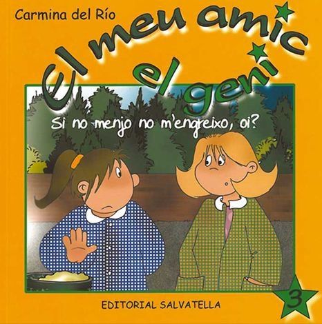 SI NO MENJO NO M'ENGREIXO, OI?, de RIO GALVE | portada del libro