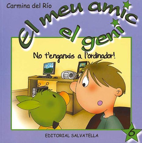 NO T'ENGANXIS A L'ORDINADOR!, de RIO GALVE | portada del libro