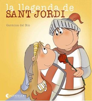 La llegenda de Sant Jordi, de Del Rio Galve | portada del libro