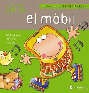 (CAT).5.PARLA EL MOBIL.(LES EINES PARLEM), de VV.AA. | portada del libro