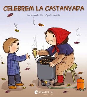 Celebrem la castanyada, de Del Rio Galve | portada del libro