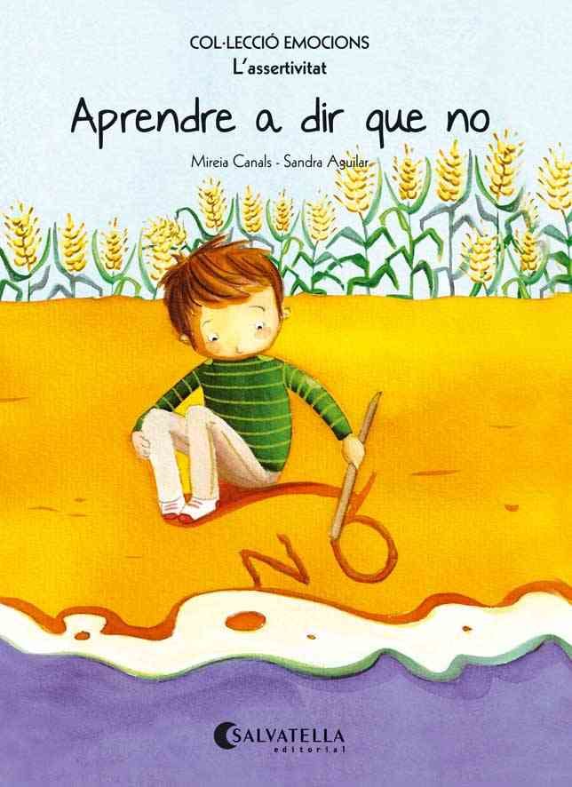 Aprendre a dir que no (rústica), de Canals Botines, Mireia | portada del libro