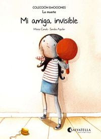 Mi amiga invisible (rústica), de Canals Botines, Mireia | portada del libro