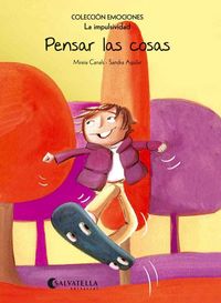 Pensar las cosas (rústica), de Canals Botines, Mireia | portada del libro