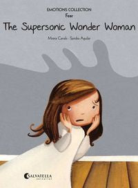 The Supersonic Wonder Woman, de Canals Botines, Mireia | portada del libro