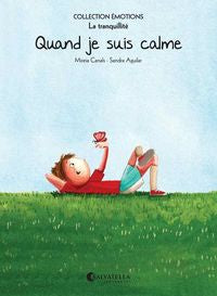 Quand je suis calme, de Canals Botines, Mireia | portada del libro