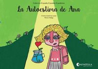 La Autoestima de Ana, de Gutiérrez Lestón, Cristina | portada del libro