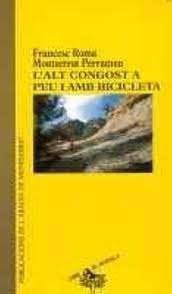 L'ALT CONGOST A PEU I AMB BICICLETA, de ROMA I CASANOVAS, FRANCESC | portada del libro