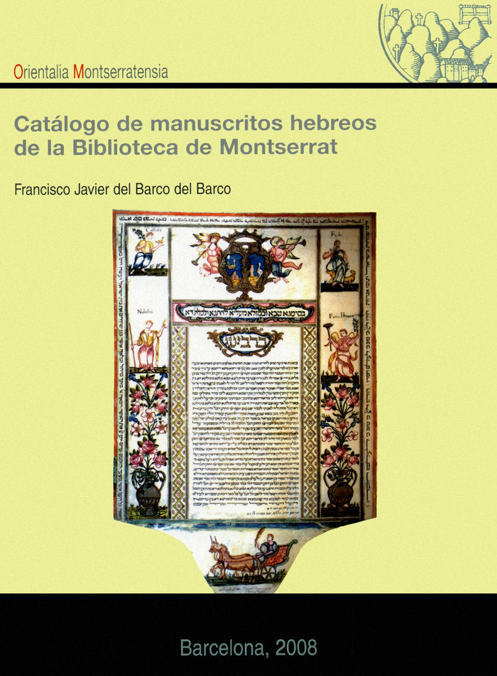 Catálogo de manuscritos hebreos de la Biblioteca de Montserrat, de Del Barco del Barco, Francisco Javier | portada del libro