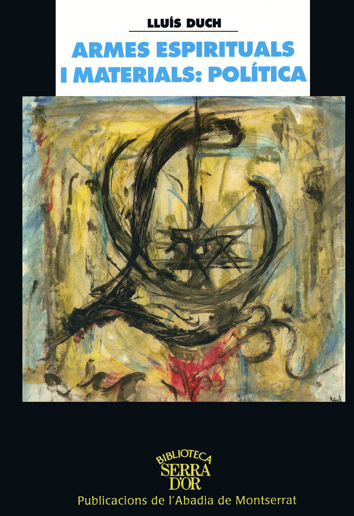 Armes espirituals i materials: Política, de Duch Álvarez | portada del libro